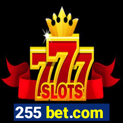 255 bet.com